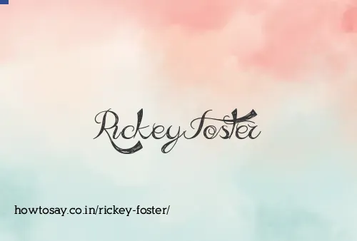 Rickey Foster