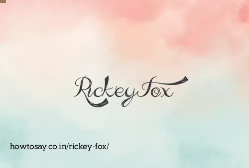 Rickey Fox