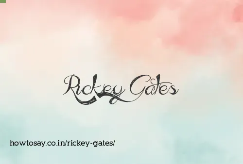 Rickey Gates