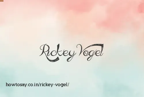 Rickey Vogel