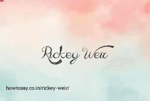 Rickey Weir
