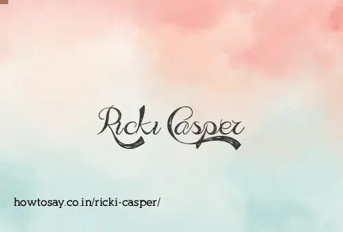 Ricki Casper