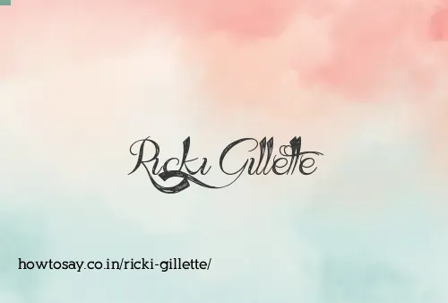 Ricki Gillette