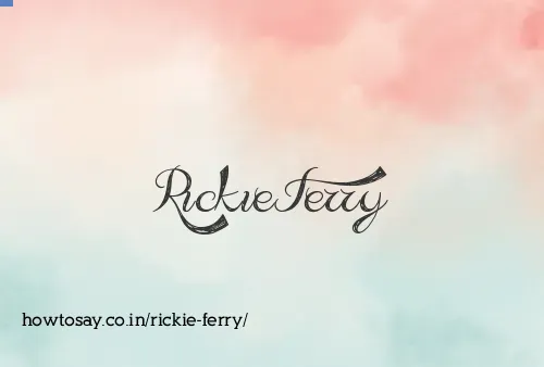 Rickie Ferry