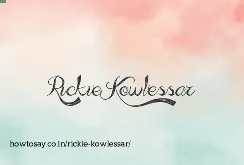 Rickie Kowlessar