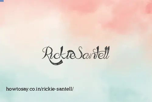 Rickie Santell