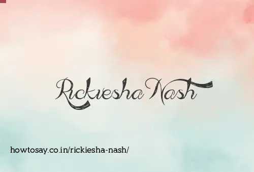 Rickiesha Nash