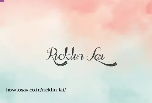 Ricklin Lai