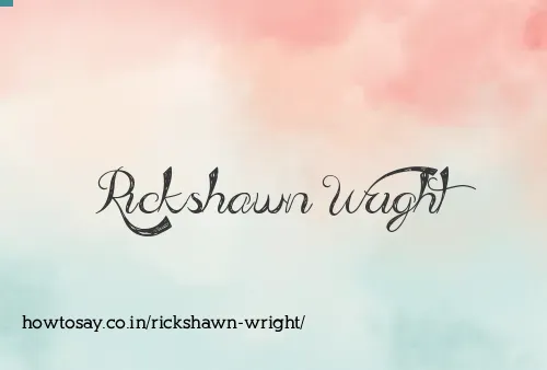 Rickshawn Wright