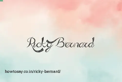 Ricky Bernard