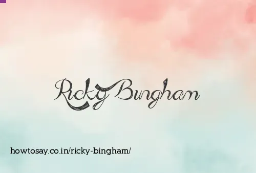 Ricky Bingham