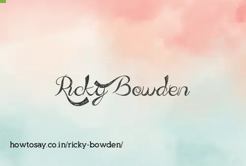 Ricky Bowden
