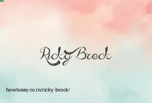 Ricky Brock