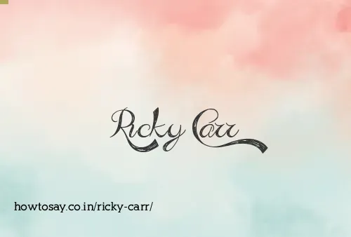 Ricky Carr