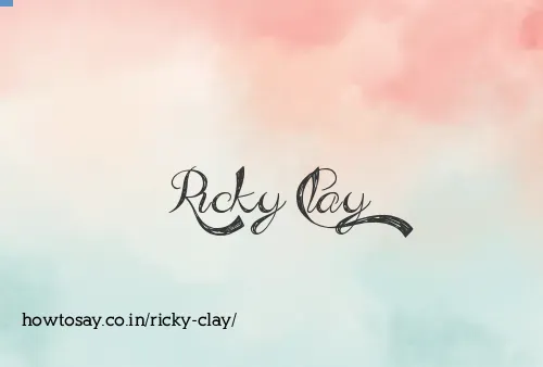 Ricky Clay