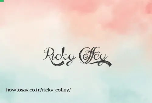 Ricky Coffey