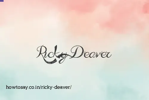 Ricky Deaver