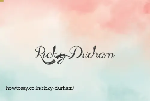 Ricky Durham