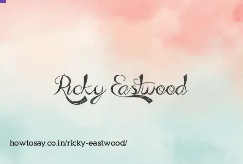 Ricky Eastwood