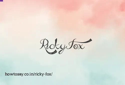Ricky Fox