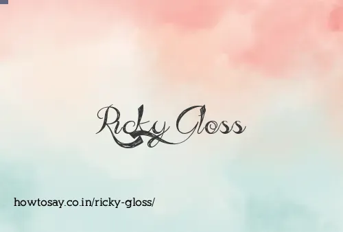 Ricky Gloss