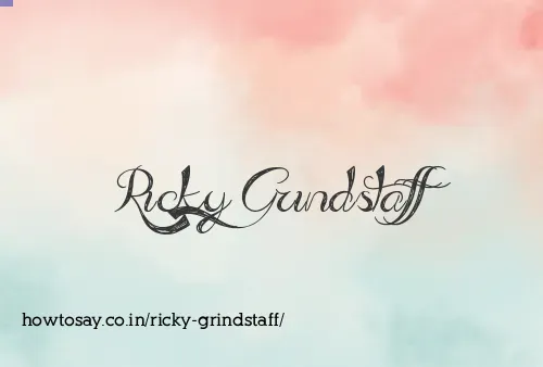 Ricky Grindstaff