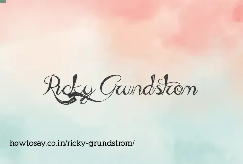 Ricky Grundstrom