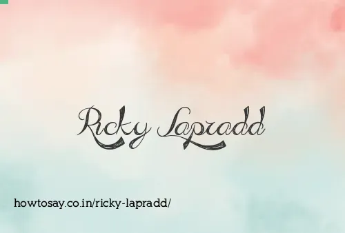 Ricky Lapradd