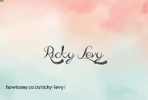 Ricky Levy