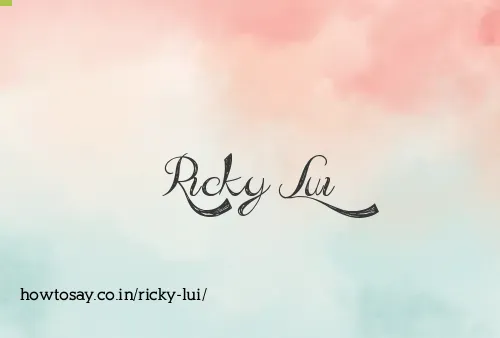 Ricky Lui