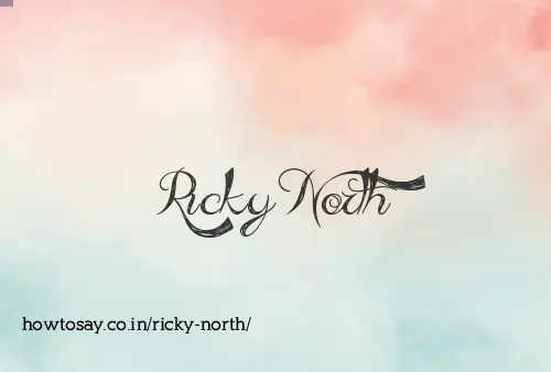 Ricky North