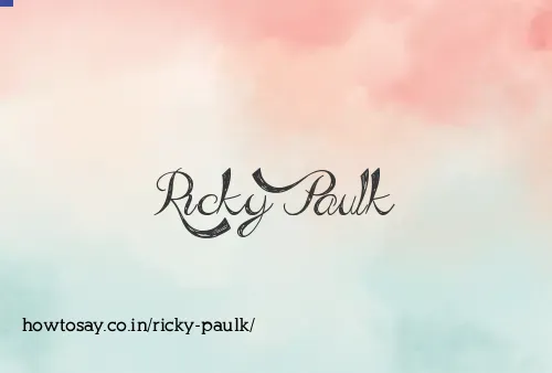 Ricky Paulk