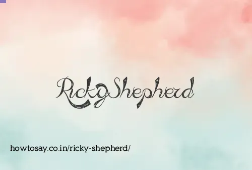Ricky Shepherd