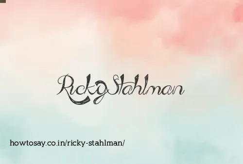 Ricky Stahlman