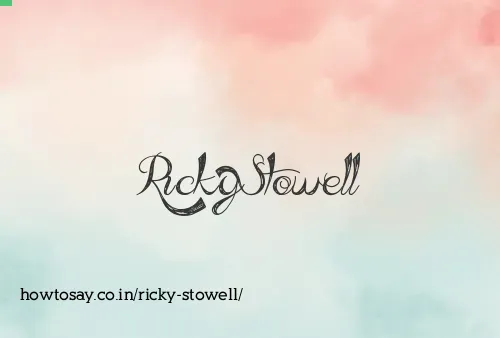 Ricky Stowell