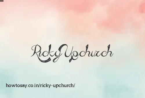 Ricky Upchurch
