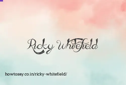 Ricky Whitefield