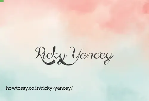 Ricky Yancey