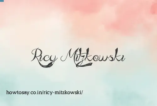 Ricy Mitzkowski