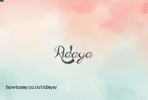 Ridaya