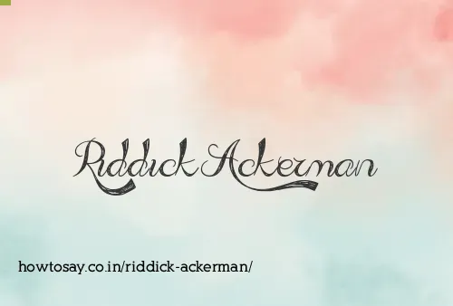 Riddick Ackerman