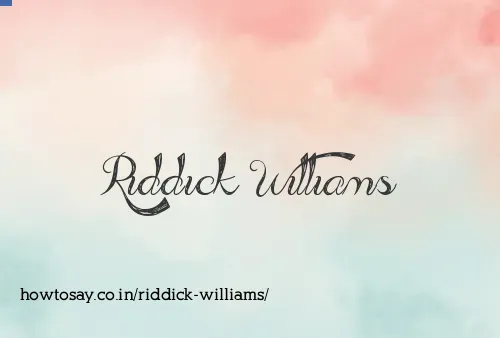 Riddick Williams