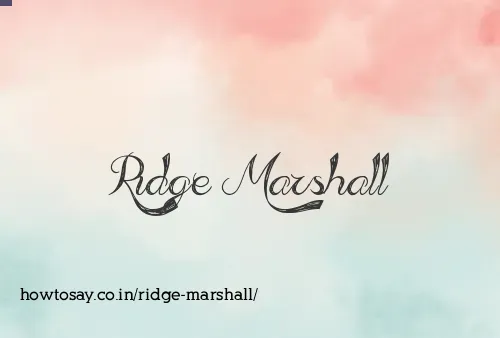 Ridge Marshall