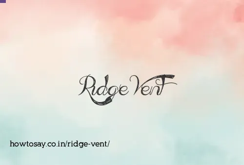 Ridge Vent