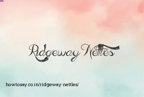 Ridgeway Nettles
