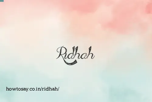 Ridhah