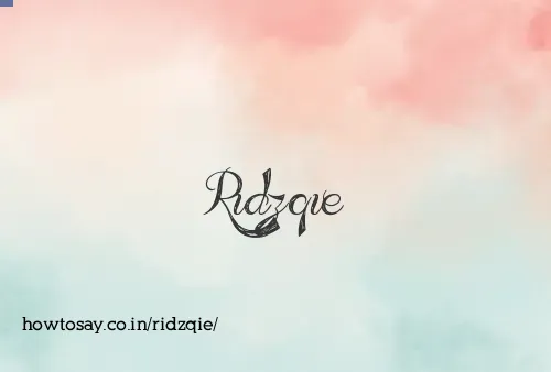 Ridzqie