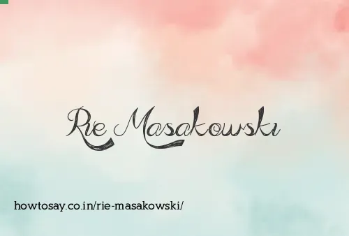 Rie Masakowski