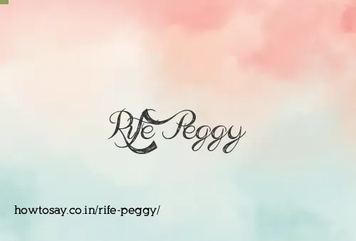 Rife Peggy