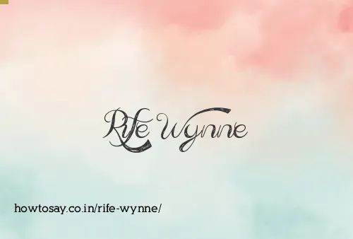 Rife Wynne